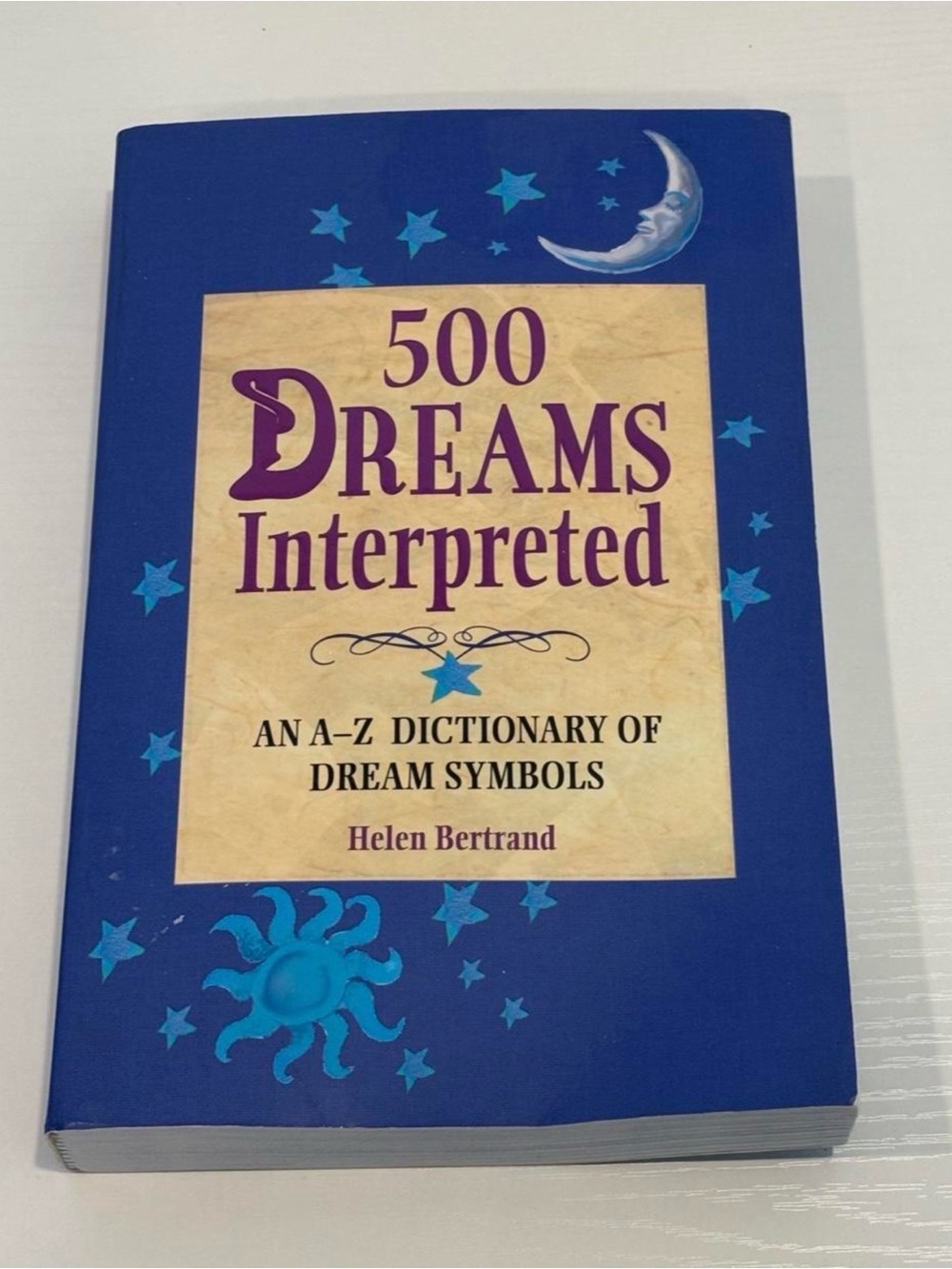 500 Dreams Interpreted Book